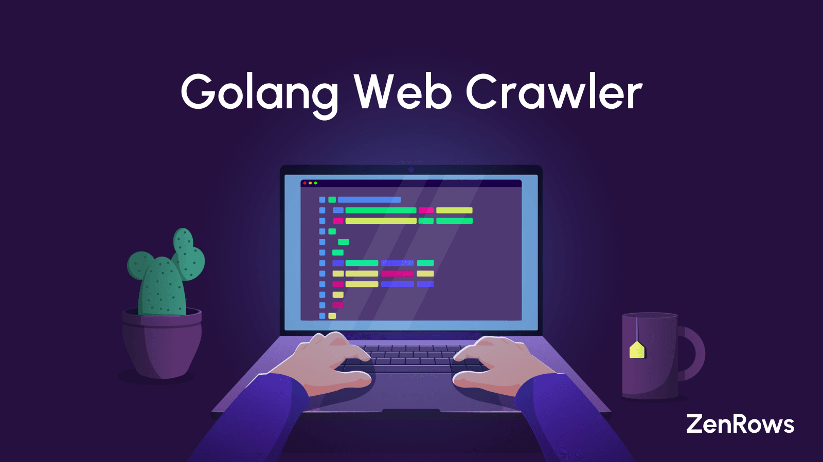 Web Crawler with Go: Step-by-Step Tutorial - ZenRows