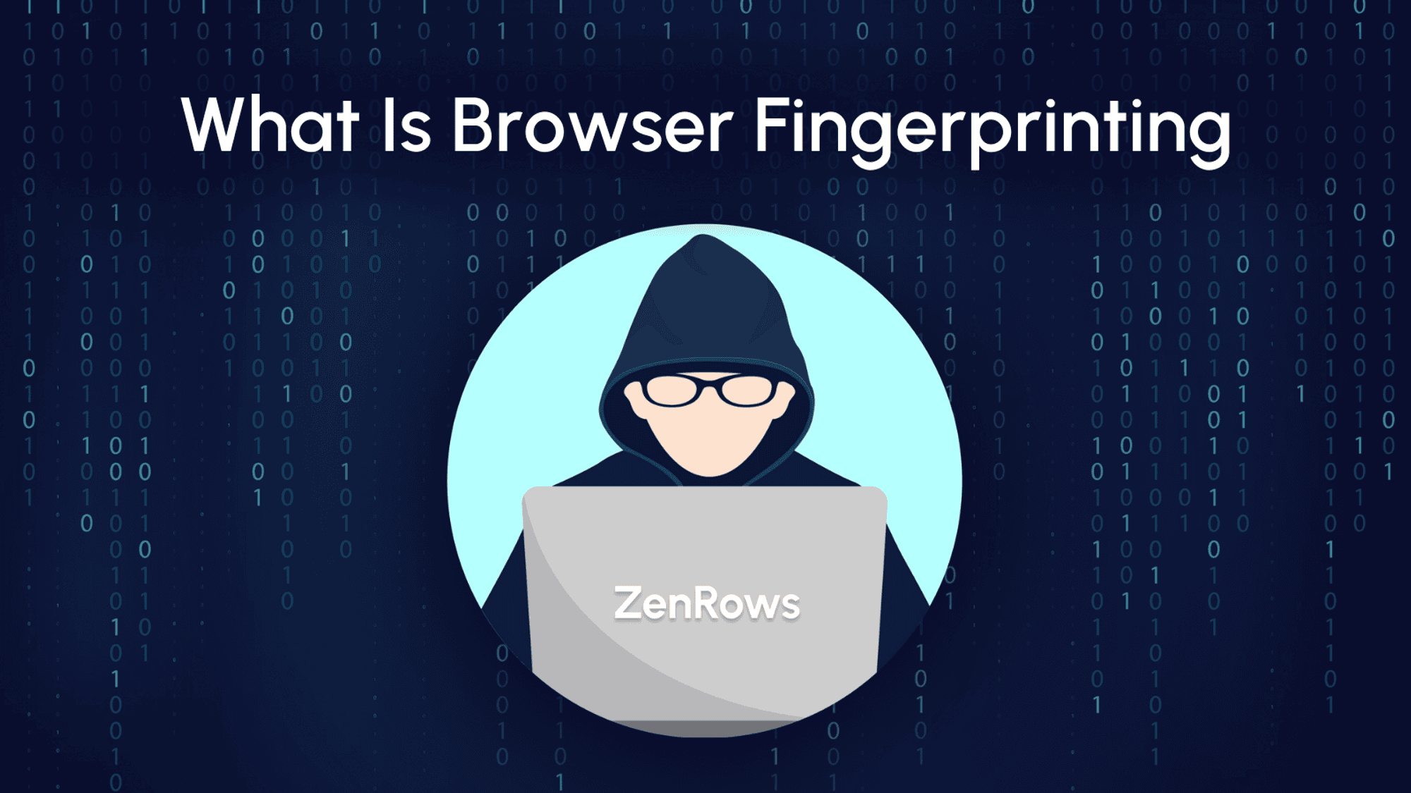 browser-fingerprinting-what-it-is-and-how-to-bypass-it-zenrows