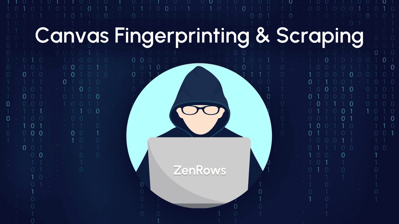 canvas-fingerprinting-what-is-it-and-how-to-bypass-it-zenrows