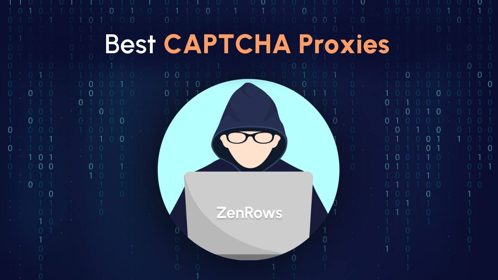 Best CAPTCHA Proxies in 2023 - ZenRows