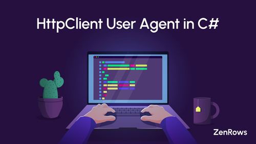 HttpClient User Agent in C#: How to Set It
