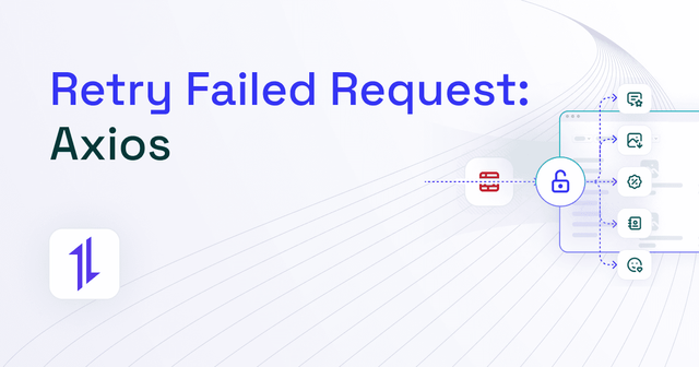 Axios: Retry Failed Requests [2025]