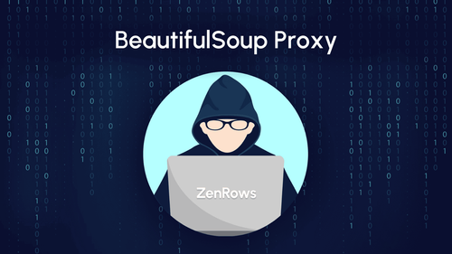 How to Use a Proxy with BeautifulSoup in 2024
