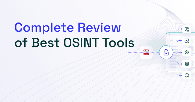 Best OSINT Tools in 2025: Categories and Reviews