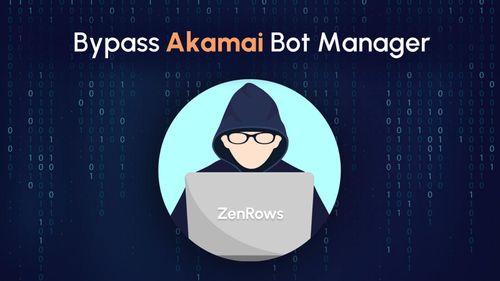 How to Bypass Akamai in 2024