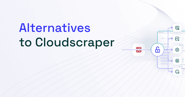 Top 4 Alternatives to Cloudscraper in 2025