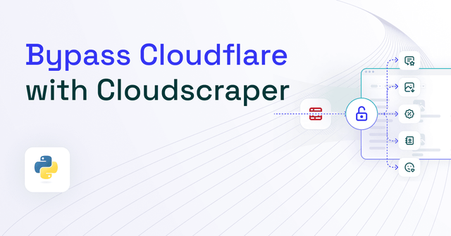 How to Use Cloudscraper in Python & Fix Common Errors