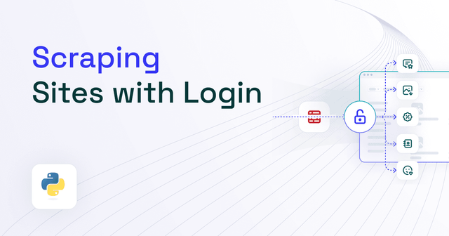 How to Scrape a Website Behind a Login With Python in 2025