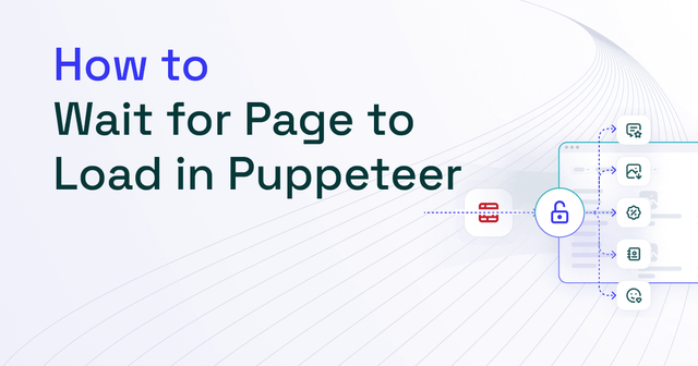 How to Wait for Page to Load in Puppeteer