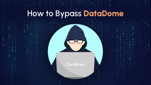 How to Bypass DataDome: Complete Guide 2024