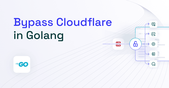 How to Bypass Cloudflare in Golang