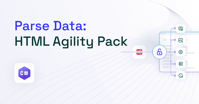 HTML Agility Pack: How to Parse Data (Tutorial 2025)