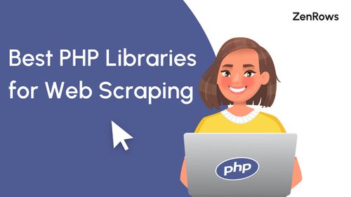 10 Best PHP Web Scraping Libraries in 2024