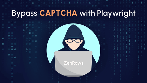 How to Bypass CAPTCHA Using Playwright