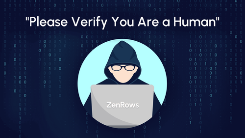 How to Bypass "Please Verify You Are a Human"