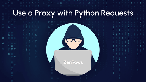 How to Use a Proxy with Python Requests in 2024