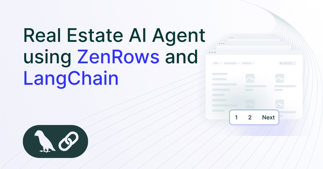How to Build a Real Estate AI Agent Using LangChain and ZenRows