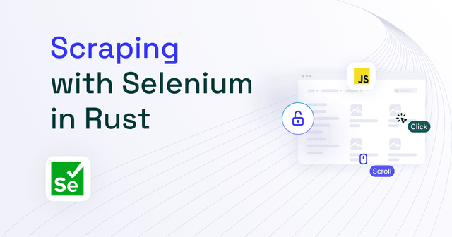 Selenium in Rust: Complete Tutorial 2025