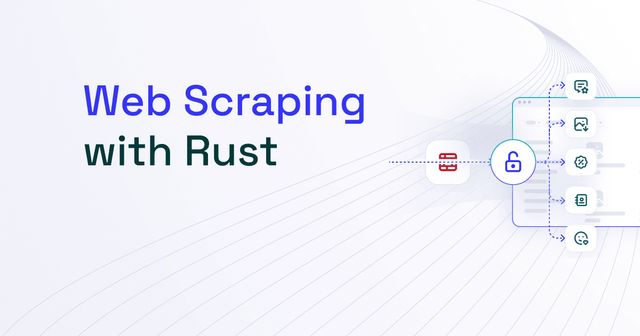 Rust Web Scraping in 2025