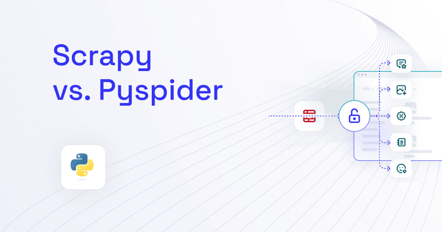 Scrapy vs Pyspider: Which Should You Use?