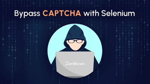 How to Bypass CAPTCHA with Selenium