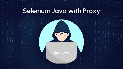 How to Set a Proxy in Selenium Java [2024]