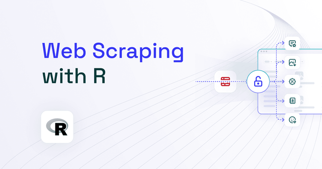 Web Scraping in R: The Complete Guide 2025