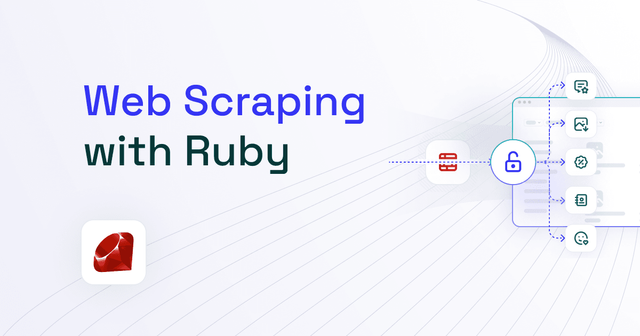 Web Scraping in Ruby: Complete Guide 2025